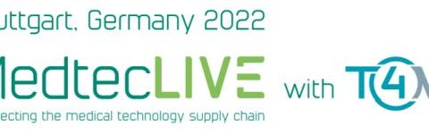 MedtecLIVE with T4M Stuttgart - May 3-5, 2022