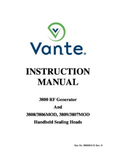 Vante 3800 RF Generator and 3806MOD/3807MOD Handheld Sealing Head