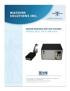 Beahm Designs 160A/185A/210A Hot Air Systems